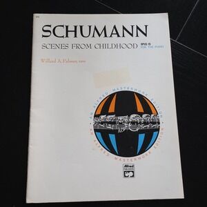 Schumann Scenes From‎ Childhood Opus 15 Vintage Piano Sheet Music Book 1971